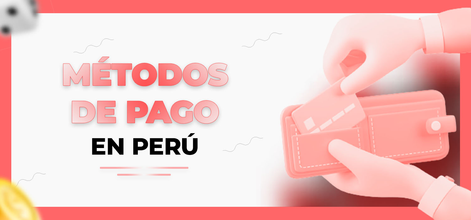los mejores métodos de pago de casinos en línea en perú